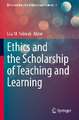 Ethics and the Scholarship of Teaching and Learning