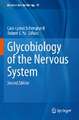 Glycobiology of the Nervous System