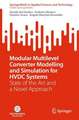 Modular Multilevel Converter Modelling and Simulation for HVDC Systems: State of the Art and a Novel Approach