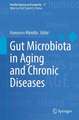 Gut Microbiota in Aging and Chronic Diseases