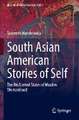 South Asian American Stories of Self: The Dis/United States of Muslim Womanhood