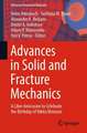 Advances in Solid and Fracture Mechanics: A Liber Amicorum to Celebrate the Birthday of Nikita Morozov