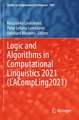 Logic and Algorithms in Computational Linguistics 2021 (LACompLing2021)