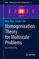 Homogenization Theory for Multiscale Problems: An introduction