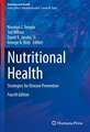 Nutritional Health: Strategies for Disease Prevention