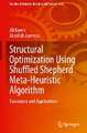 Structural Optimization Using Shuffled Shepherd Meta-Heuristic Algorithm: Extensions and Applications