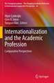 Internationalization and the Academic Profession: Comparative Perspectives