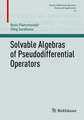 Solvable Algebras of Pseudodifferential Operators