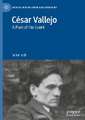 César Vallejo: A Poet of the Event