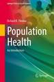 Population Health: An Introduction