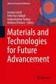 Materials and Technologies for Future Advancement