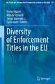 Diversity of Enforcement Titles in the EU