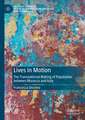 Lives in Motion: The Transnational Making of Population between Morocco and Italy