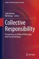 Collective Responsibility: Perspectives on Political Philosophy from Social Ontology