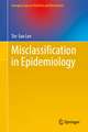Misclassification in Epidemiology