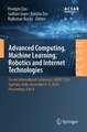 Advanced Computing, Machine Learning, Robotics and Internet Technologies