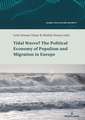 Tidal Waves? The Political Economy of Populism and Migration in Europe