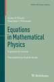 Equations in Mathematical Physics: A practical course