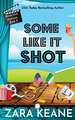 Some Like It Shot (Movie Club Mysteries, Book 6)