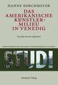 Das amerikanische Künstlermilieu in Venedig: Von 1880 bis zur Gegenwart