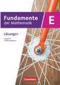 Fundamente der Mathematik. Klasse 11 an Sekundarschulen - Ausgabe B - Einführungsphase - Lösungen zum Schulbuch