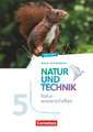 Natur und Technik 5./6. Schuljahr: Naturwissenschaften - Arbeitsheft - 5. Schuljahr. Berlin/Brandenburg