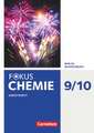 Fokus Chemie 9./10. Schuljahr - Alle Schulformen Berlin/Brandenburg - Arbeitsheft