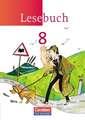 Lesebuch 8. Schuljahr. Schülerbuch. Östliche Bundesländer und Berlin