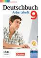 Deutschbuch 9. Schuljahr. Arbeitsheft mit Lösungen und Übungs-CD-ROM Gymnasium