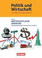 Politik und Wirtschaft 03. Wirtschaftliche Ordnung Schülerbuch