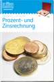 LÜK. Mathematik. Prozent- und Zinsrechnung. 7./8. Klasse