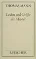 Leiden und Größe der Meister ( Frankfurter Ausgabe)