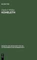 Koheleth: His Language and Thought