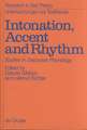 Intonation, Accent and Rhythm: Studies in Discourse Phonology