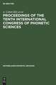 Proceedings of the Tenth International Congress of Phonetic Sciences