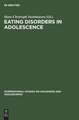 Eating Disorders in Adolescence: Anorexia and Bulimia Nervosa