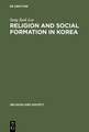 Religion and Social Formation in Korea: Minjung and Millenarianism