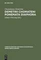 Demetrii Chomateni Ponemata diaphora: [Das Aktencorpus des Ohrider Erzbischofs Demetrios. Einleitung, kritischer Text und Indices]