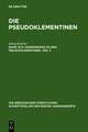 Konkordanz zu den Pseudoklementinen. Teil 2: Griechisches Wortregister, Syrisches Wortregister, Index nominum, Stellenregister