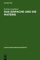 Das Einfache und die Materie: Untersuchungen zu Kants Antinomie der Teilung