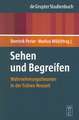 Sehen und Begreifen: Wahrnehmungstheorien in der frühen Neuzeit