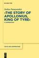 "The Story of Apollonius, King of Tyre": A Commentary