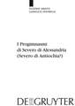 I Progimnasmi di Severo di Alessandria (Severo di Antiochia?): Introduzione, traduzione e commento