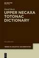 Upper Necaxa Totonac Dictionary