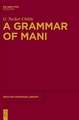 A Grammar of Mani