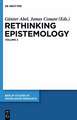 Rethinking Epistemology: Volume 2