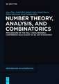 Number Theory, Analysis, and Combinatorics: Proceedings of the Paul Turan Memorial Conference held August 22-26, 2011 in Budapest