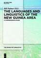 The Languages and Linguistics of the New Guinea Area: A Comprehensive Guide