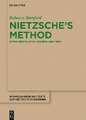 Nietzsche’s Method: Experimentalism in Science and Mind