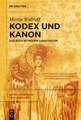 Kodex und Kanon: Das Buch im frühen Christentum